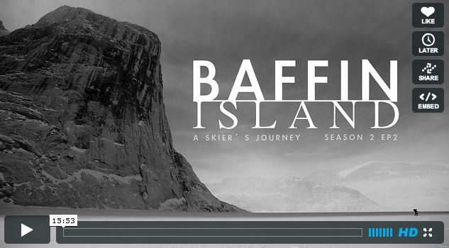 Baffin Island: A Skier’s Journey EP2